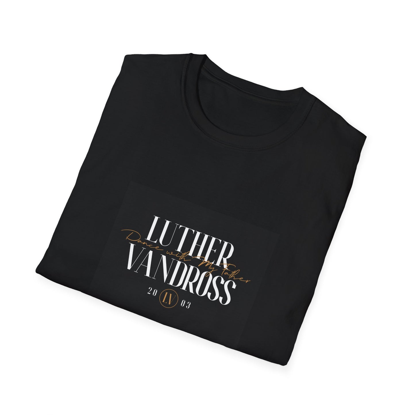 "Dance With My Father" Script Unisex Softstyle Black T-Shirt