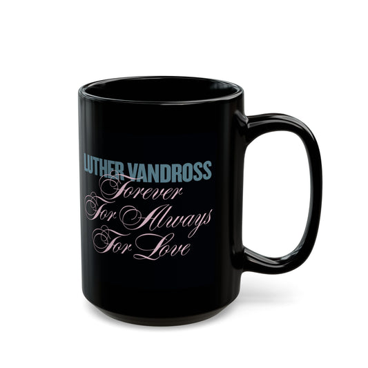 For Love Black Mug (15oz)